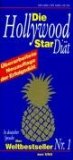 Hollywood-Diät: Die Hollywood-Star-Diät - klick hier für Informationen und Rezensionen bei unserem Werbepartner Amazon